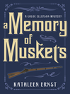 Cover image for A Memory of Muskets